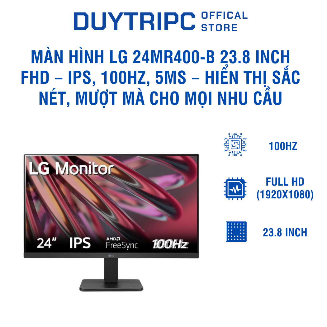 Màn hình LG 24MR400-B 23.8 inch FHD – IPS, 100Hz, 5ms – Hiển thị sắc nét, mượt mà cho mọi nhu cầu